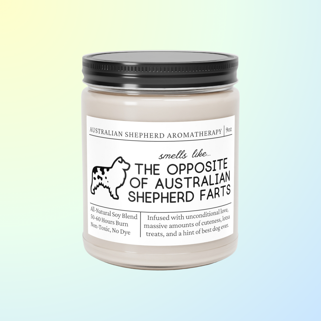 Australian Shepherd Candle - Smells Like The Opposite Of Australian Shepherd Farts