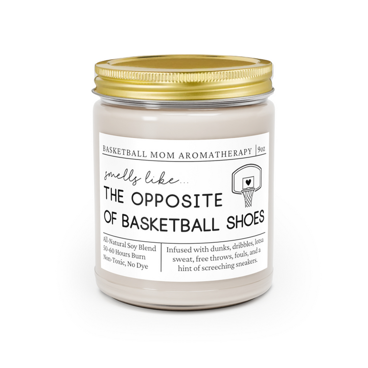 Basketball Mom Candle - Smells Like the Opposite of Basketball Shoes