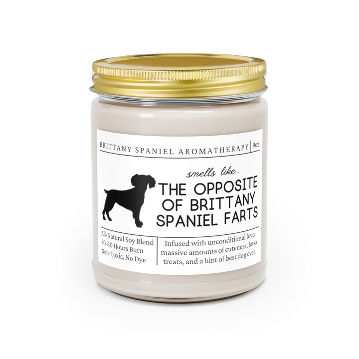 Brittany Spaniel Candle - Smells Like The Opposite Of Brittany Spaniel Farts