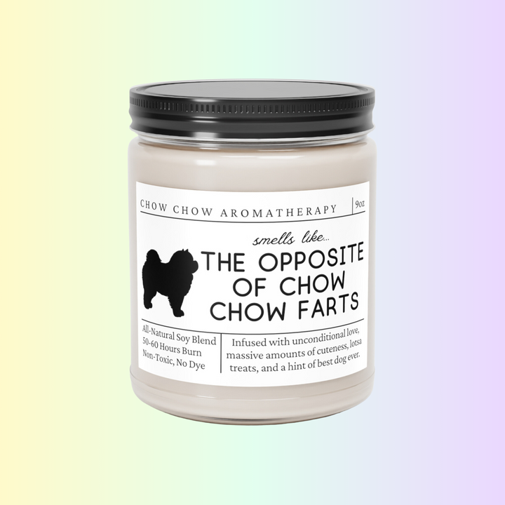 Chow Chow Candle - Smells Like The Opposite Of Chow Chow Farts