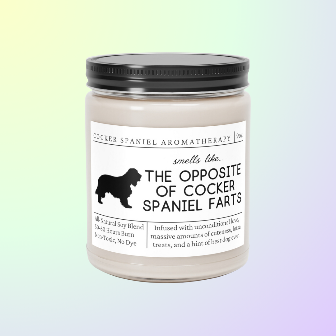 Cocker Spaniel Candle - Smells Like The Opposite Of Cocker Spaniel Farts