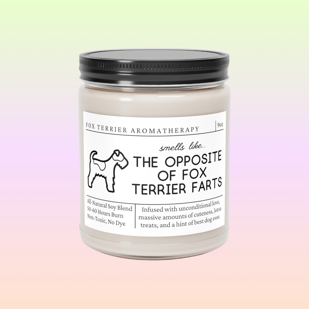 Fox Terrier Candle - Smells Like The Opposite Of Fox Terrier Farts