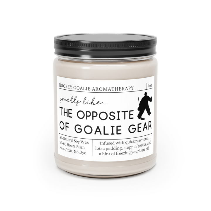 Hockey Goalie Candle - Smells Like the Opposite of Goalie Gear