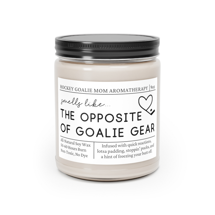 Hockey Goalie Mom Candle - Smells Like the Opposite of Goalie Gear