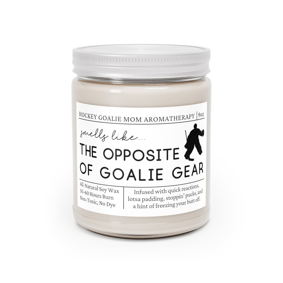 Hockey Goalie Mom Candle - Smells Like the Opposite of Goalie Gear