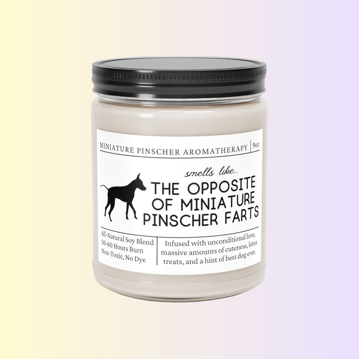 Miniature Pinscher Candle - Smells Like The Opposite Of Miniature Pinscher Farts