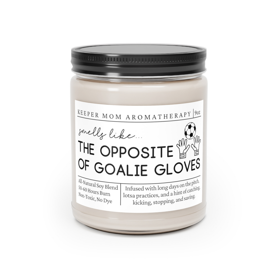 Soccer Goalie Mom Candle - Smells Like the Opposite of Goalie Gloves