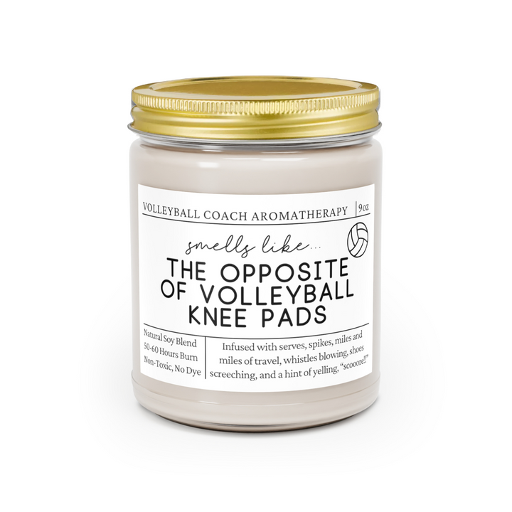 Volleyball Coach Candle - Smells Like the Opposite of Volleyball Knee Pads