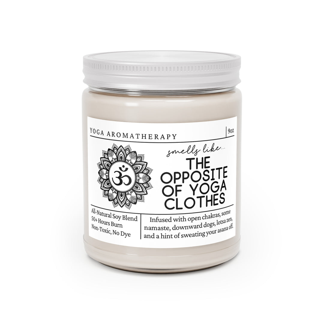 Yoga Candle - Smells Like The Opposite Of Yoga Clothes