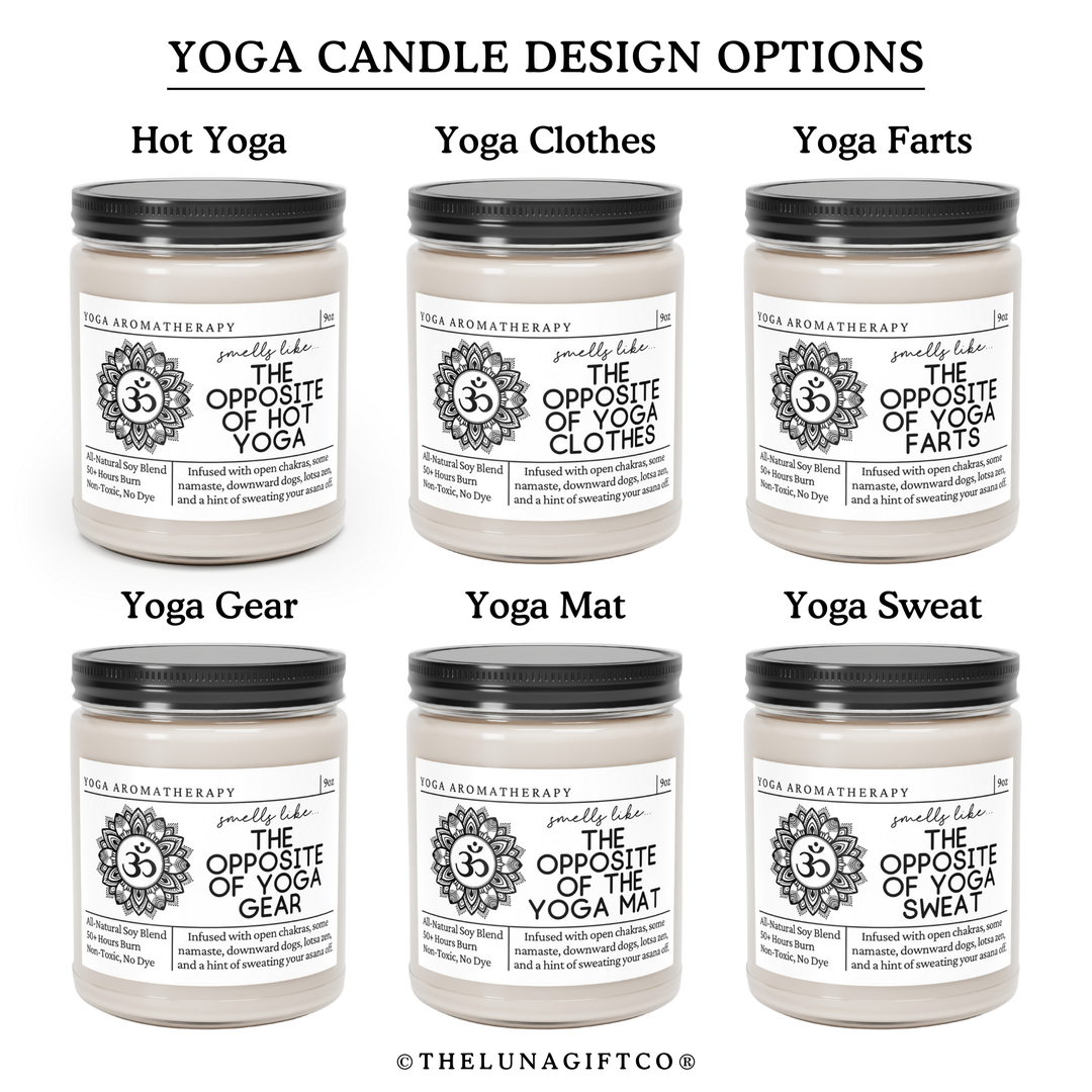 Yoga Candle - Smells Like The Opposite Of The Yoga Mat