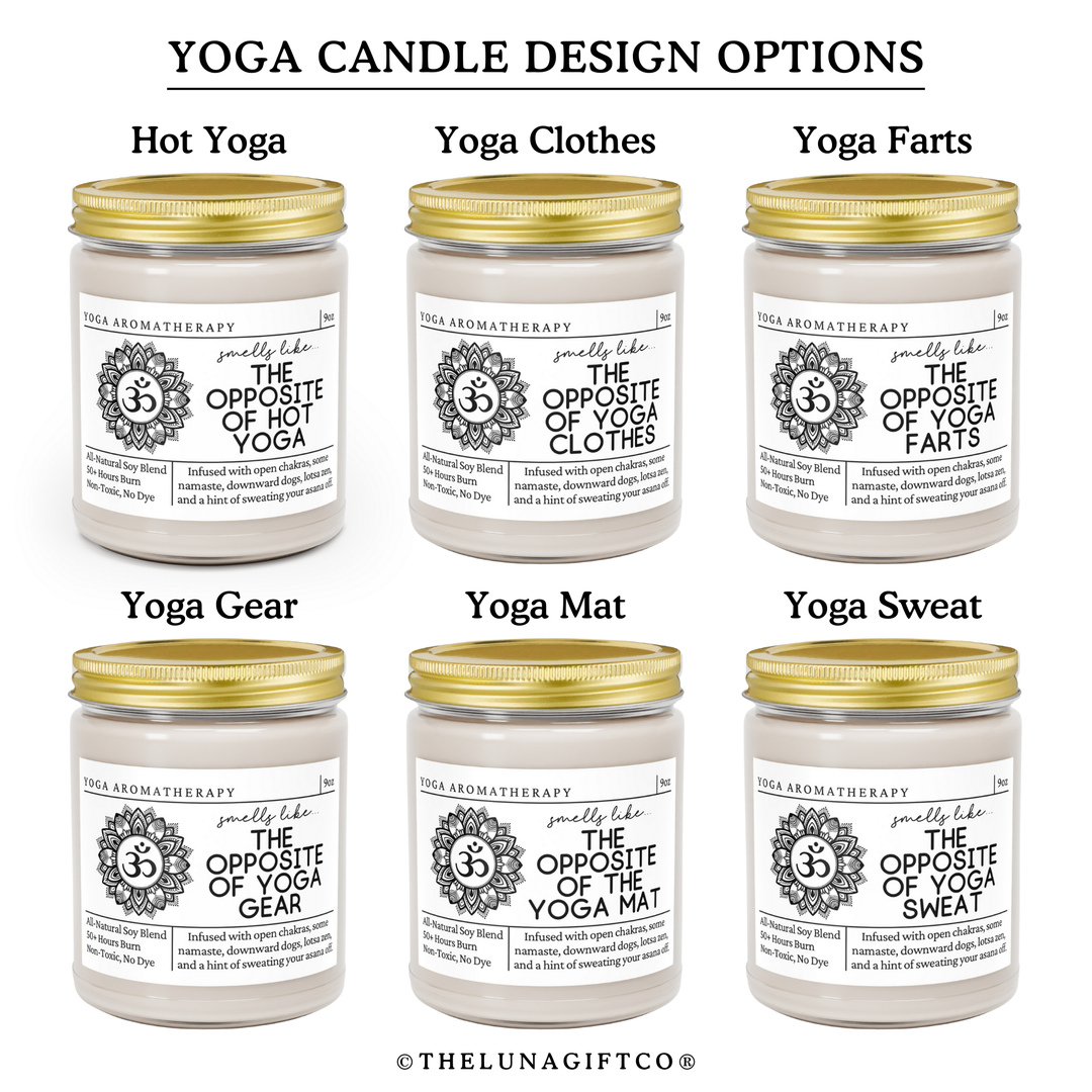 Yoga Candle - Smells Like The Opposite Of Yoga Sweat