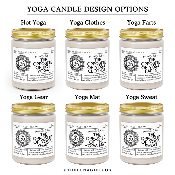 Yoga Candle - Smells Like The Opposite Of Yoga Gear