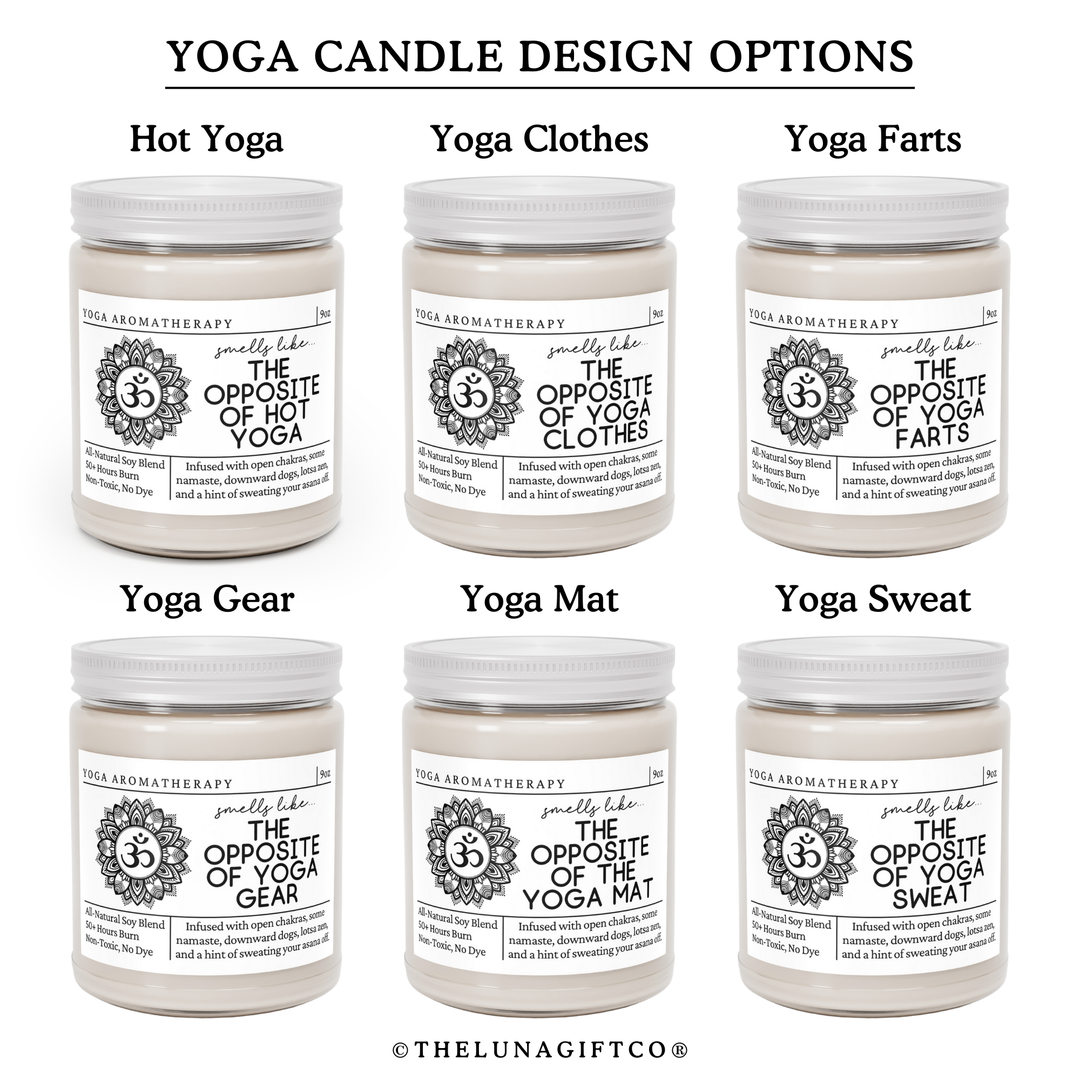 Yoga Candle - Smells Like The Opposite Of Yoga Gear