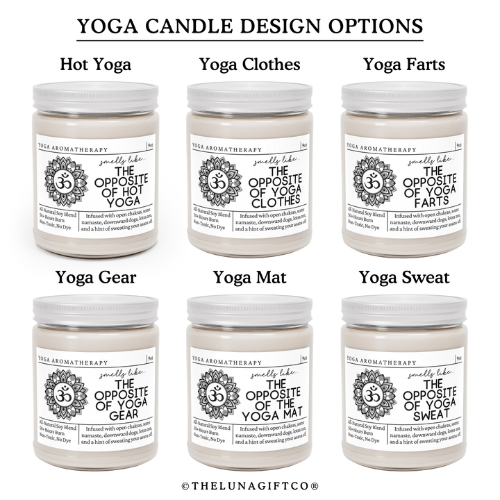 Yoga Candle - Smells Like The Opposite Of Yoga Clothes