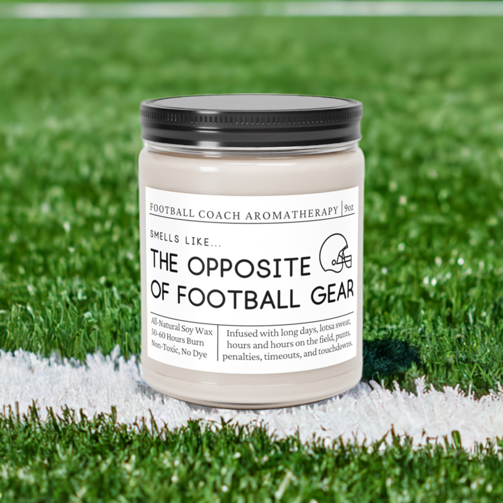 Football Coach Candle - Smells Like the Opposite of Football Gear