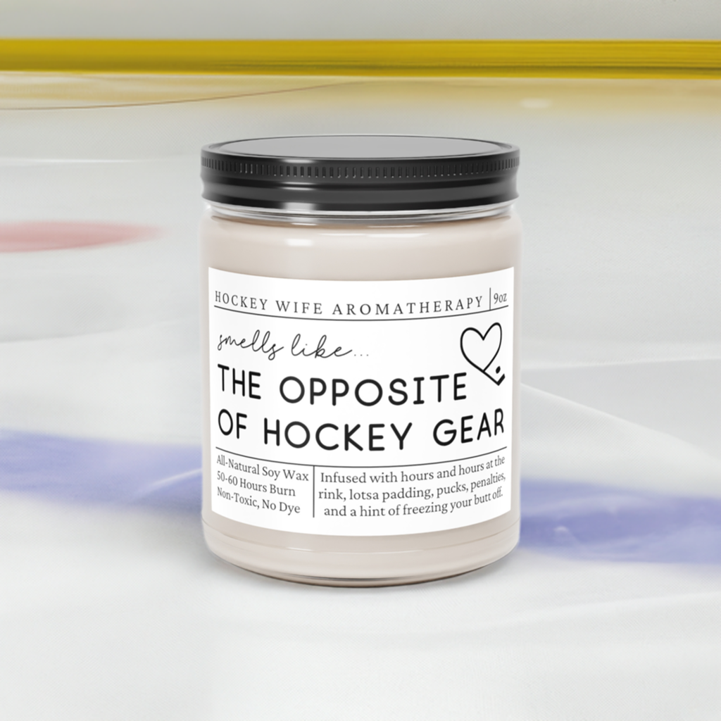 Hockey Wife Candle - Smells Like the Opposite of Hockey Gear