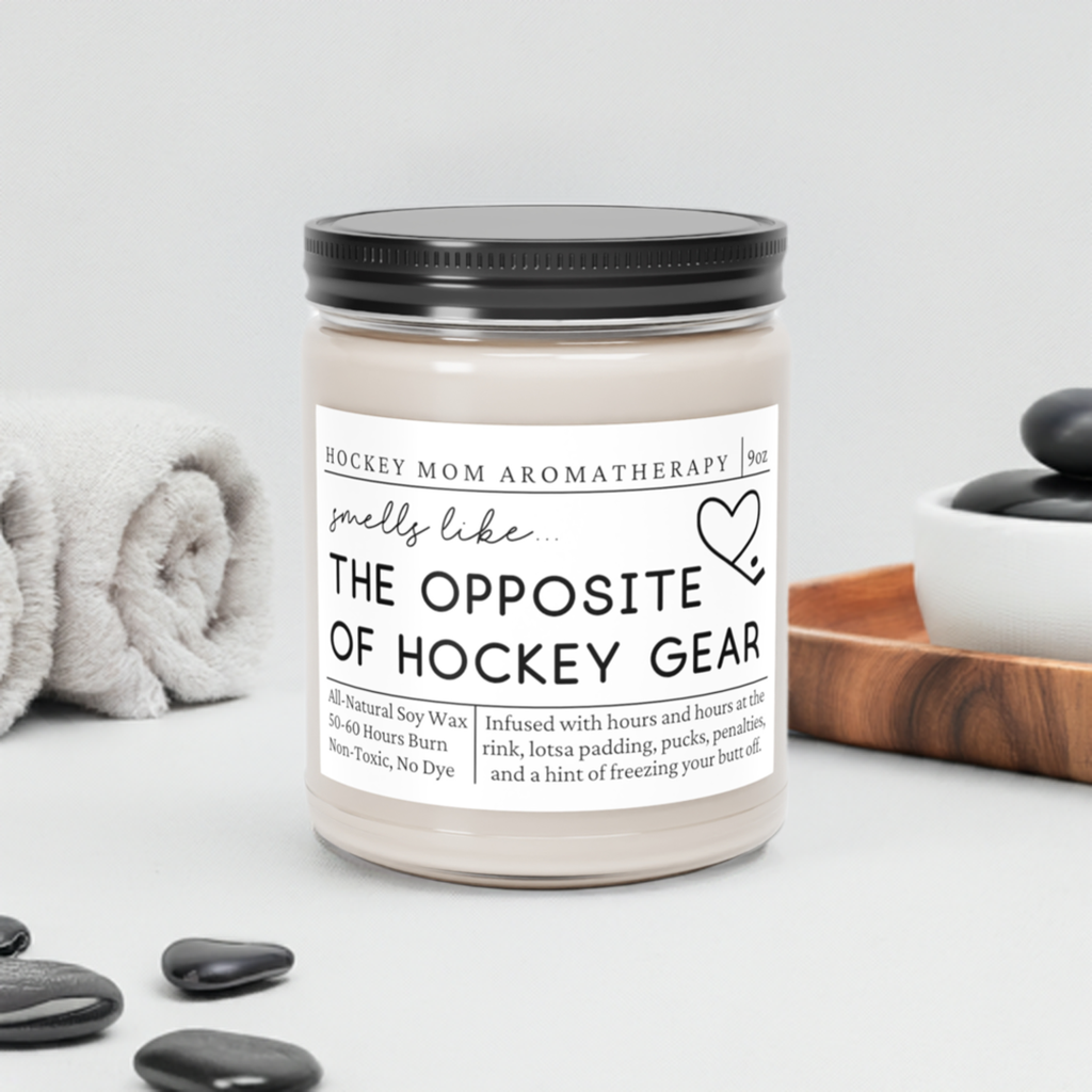 Hockey Mom Candle - Smells Like the Opposite of Hockey Gear